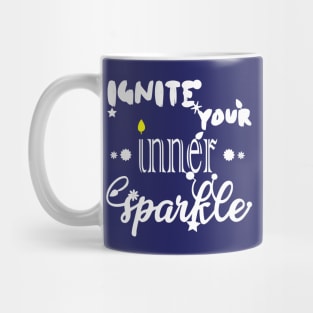 Ignite Your Inner Sparkle Mug